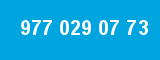 977 029 07 73